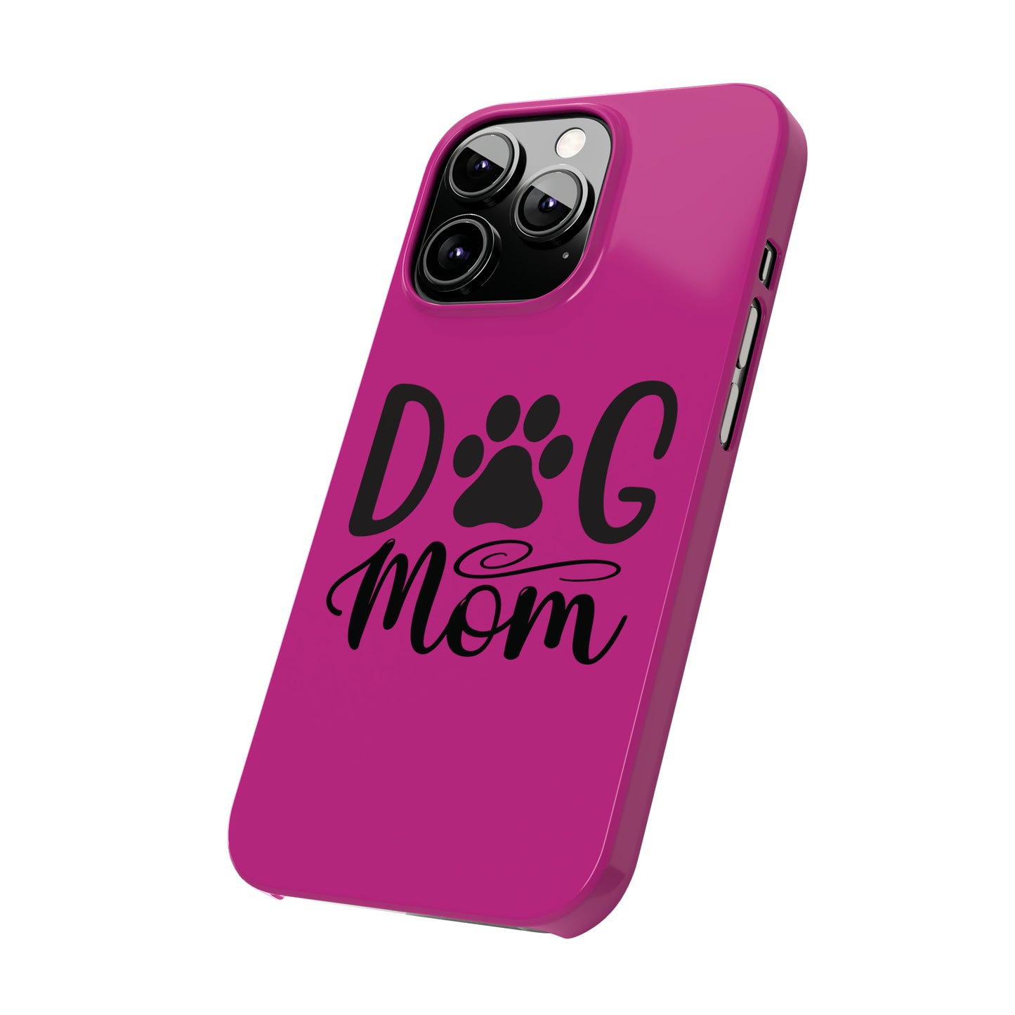 Slim Phone Cases- Dog Mom