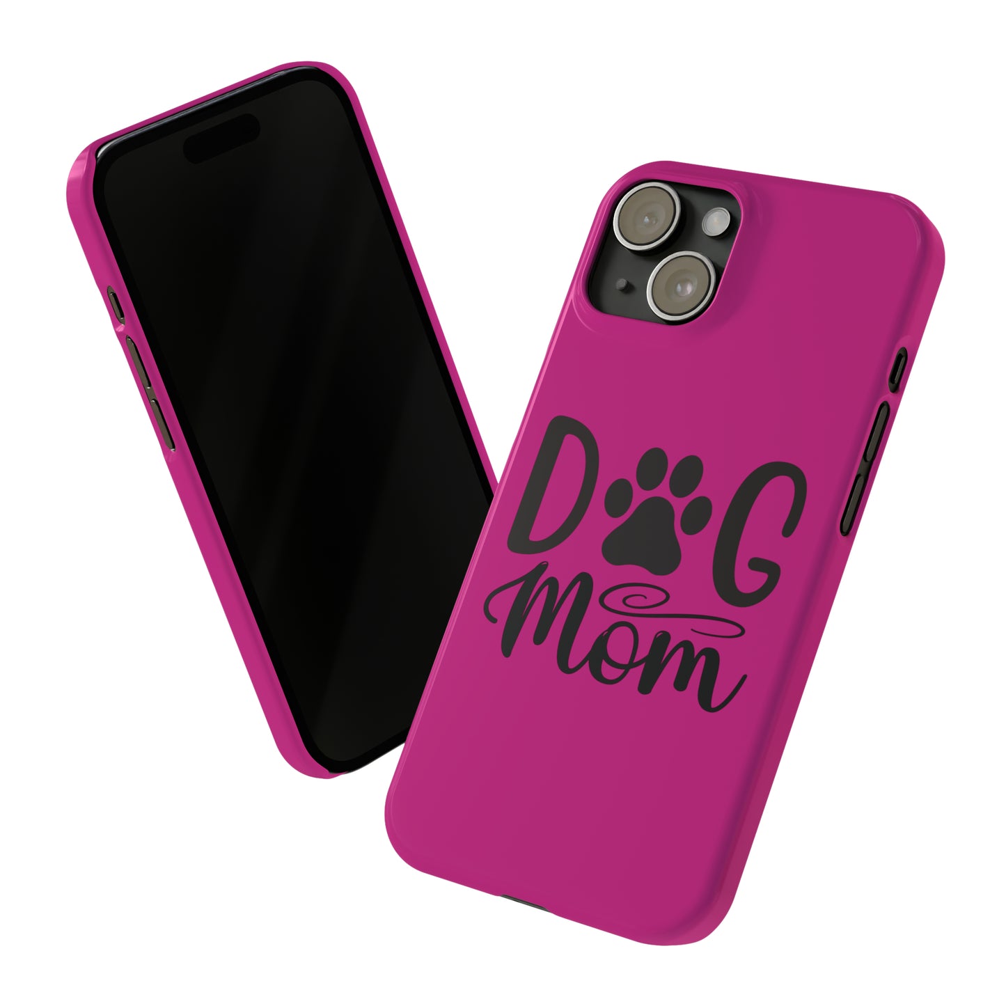 Slim Phone Cases- Dog Mom