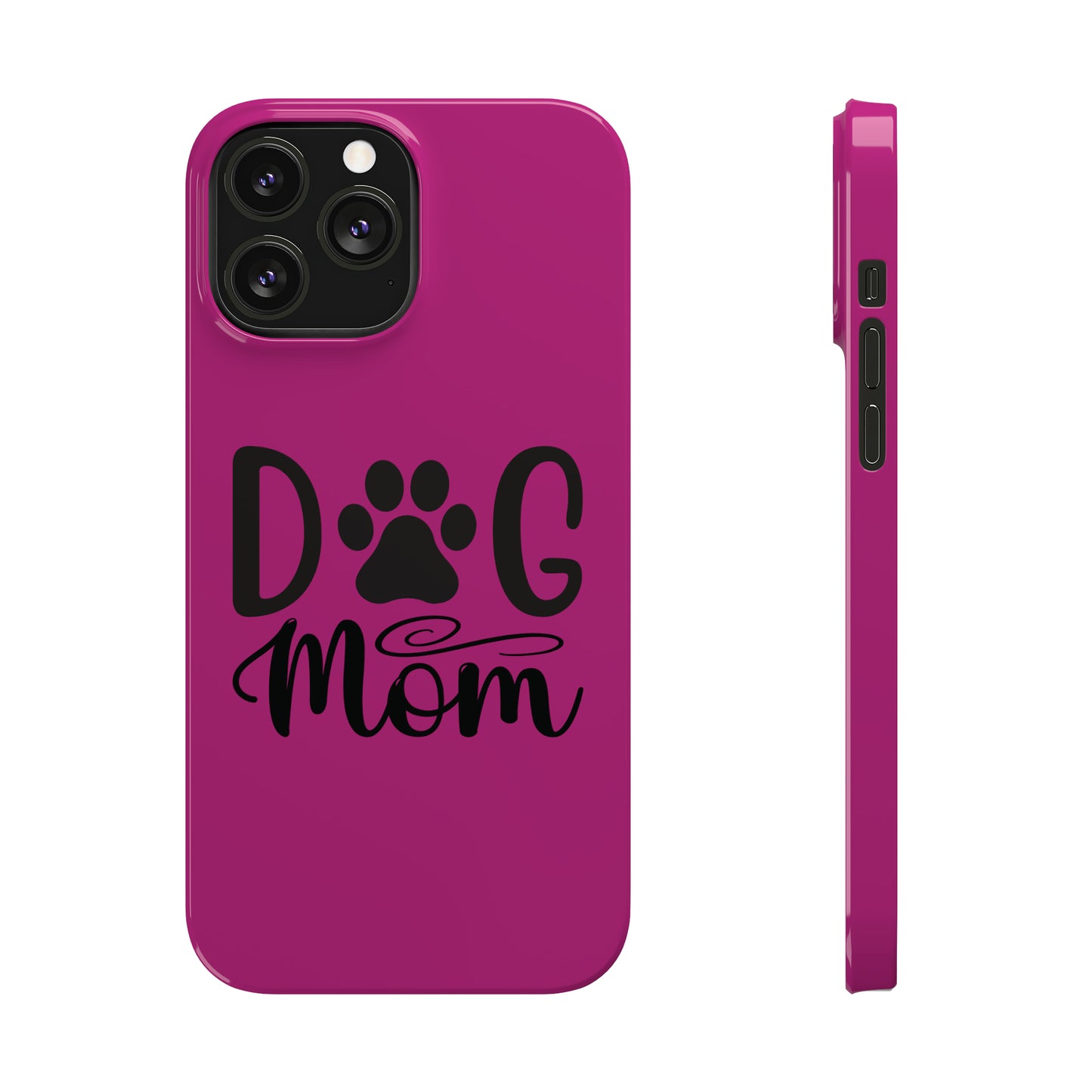 Slim Phone Cases- Dog Mom