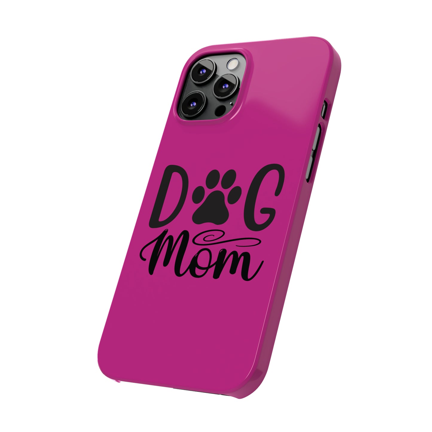 Slim Phone Cases- Dog Mom